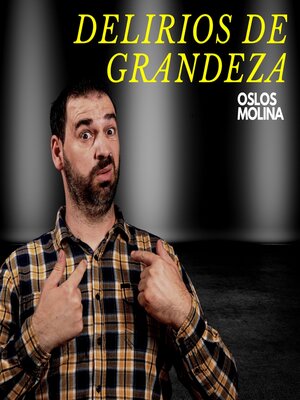 cover image of Delirios de grandeza